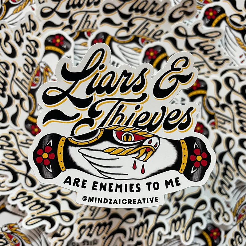Liars and Thieves sticker